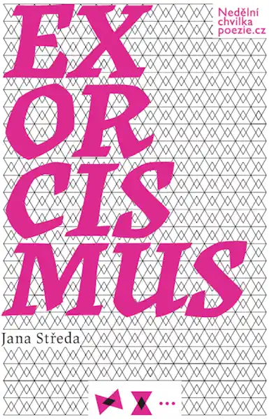 Jana Středa: Exorcismus